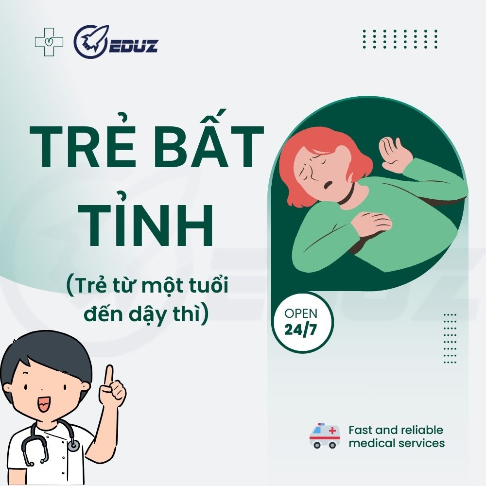 Sơ Cấp Cứu Thường Thức: Trẻ Bất Tỉnh (Trẻ Từ Một Tuổi Đến Dậy Thì)